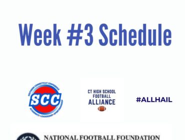 Week #3 Football Results, presented by the Casey/O’Brien New Haven County Chapter of National Football Foundation