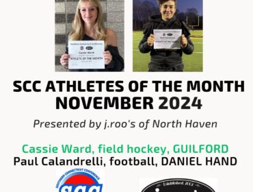 Guilford’s Cassie Ward and Daniel Hand’s Paul Calandrelli are the SCC’s Athletes of the Month for November, presented by j.roo’s of North Haven