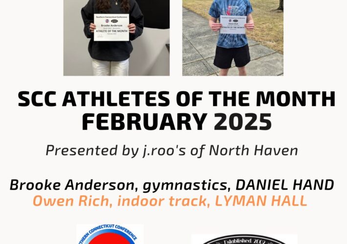 Brooke Anderson (Daniel Hand), Owen Rich (Lyman Hall) named SCC Athletes of the Month for February 2025, presented by j.roo’s