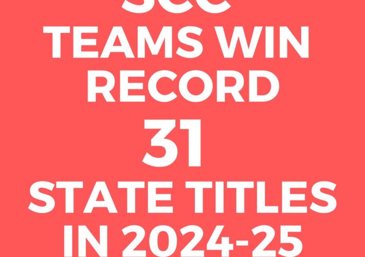 2024-25 WAS A BANNER YEAR: SCC teams win a record 31 state titles