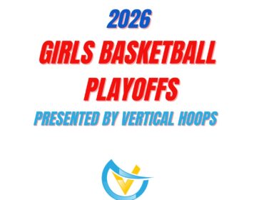 2026 SCC Girls Basketball Playoffs are set!  16 teams have qualified, presented by Vertical Hoops