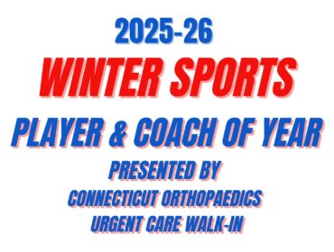 2025-26 Winter Sports Player and Coaches of the Year, presented by Connecticut Orthopaedics Urgent Care Walk-in