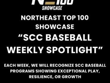 NE Top 100 Showcase Weekly SCC Baseball Spotlight; Week #1 winners