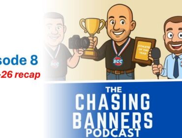 Episode 8 of CHASING BANNERS!